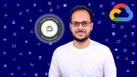 Google Cloud Digital Leader Certification For Beginner - GCP