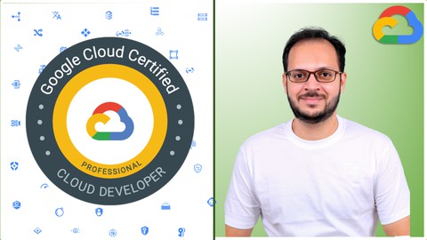 GCP Google Cloud Professional Cloud Developer Certification