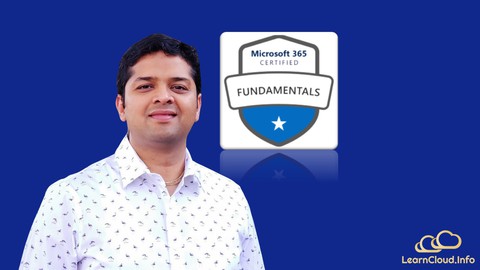 MS-900 Exam: Microsoft 365 Fundamentals Course + DEC 2021