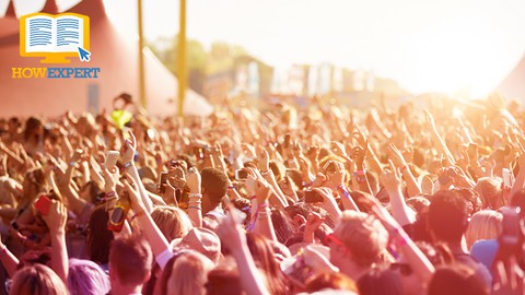 HowExpert Guide to Music Festivals