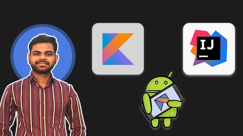 Kotlin in Hindi Kotlin for Android Masterclass in (Hindi)