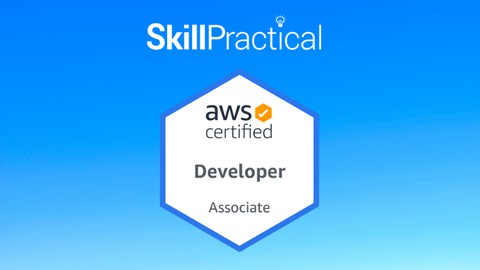AWS Certified Developer Associate Certification Test 2021