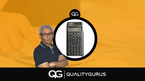 Casio fx-991MS and fx-991EX for Quality Certification Exams
