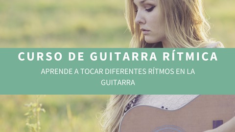 Acompañamientos de Guitarra: Arpende a tocar distinto rítmos