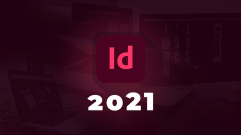 Adobe InDesign 2021 - Marathon débutant à intermédiaire