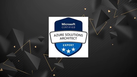 AZ-303,304:Microsoft Azure Architect Technologies and Design