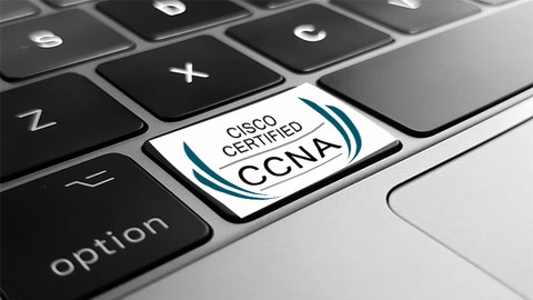 CCNA Cisco Network Associate Certification 2021