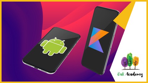 Android App Development Course with Kotlin | Android A-Z™