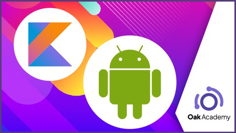 Android App Development Course with Kotlin | Android A-Z™