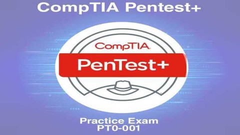 CompTIA PenTest+ PT0-001 Practice Certification Exams