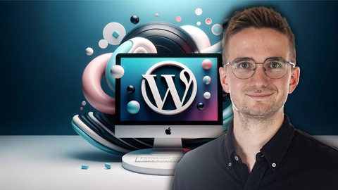 XXL-Kurs: Profi-Website erstellen mit Wordpress als Anfänger