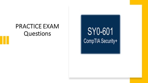 CompTIA Security+ Certification  Practice Exam