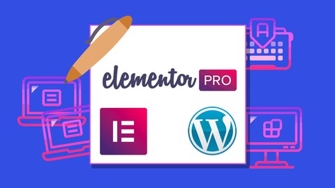WordPress Elementor Pro | De Débutant à Expert 2021
