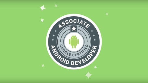 Google : Associate Android Developer Cert: Exam.