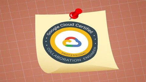 Google Professional Collaboration Engineer Certification