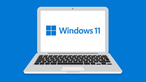 Learn Microsoft Windows 11: Comprehensive Windows 11 Course