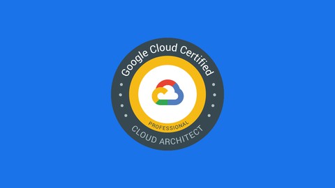 Google Certified Professional Cloud Architect Engineer Exam