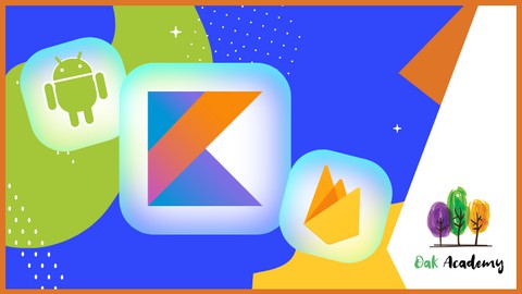 Android App Development with Kotlin | Beginner to Advanced