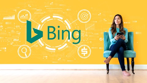 Microsoft Bing Advertising 2023 for Everyone
