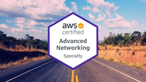 AWS ANS-C00 Certified Advanced Networking practice tests