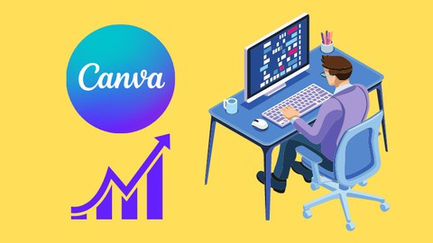 Make Money With Canva: Canva for Entrepreneurs & Freelancers