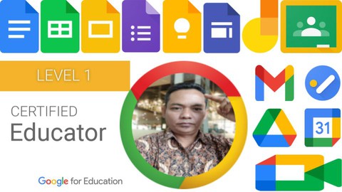Google Certified Educator Level 1 Preparation (Indonesia)