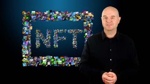 NFT Masterclass - The Ultimate Fast-Track Guide To NFTs