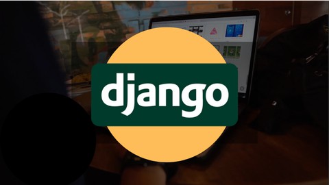 Django 4 Masterclass: From Development To Deployment