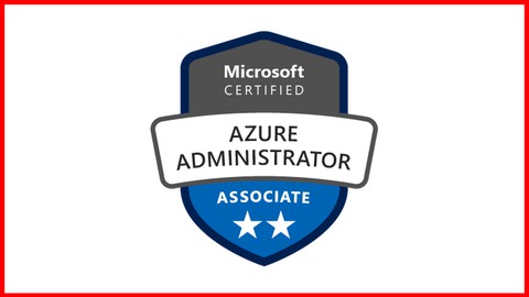 [2022] AZ-104  : Certified Microsoft Azure Administrator