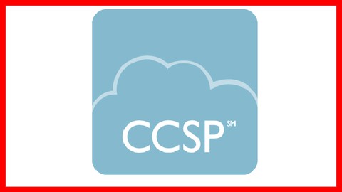 [New 2022] Certified Cloud Security Professional (CCSP) Test