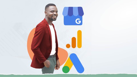 Introduction To Google Tools (Ads, Analytics, and GMB)