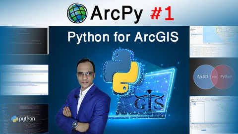 ArcPy for ArcMap Level 1: Python Programming for ArcGIS