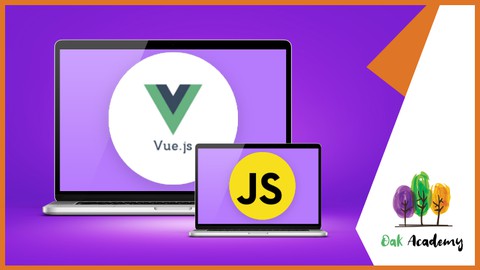 Vue and Javascript With Real Vue JS and Javascript Projects