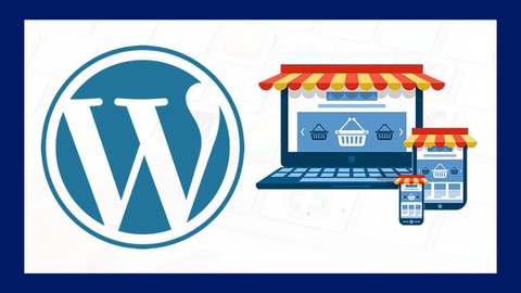 Cómo Crear una Tienda Online con WordPress Desde Cero 2023