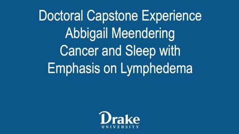 Cancer and Sleep Participation with Emphasis on Lymphedema