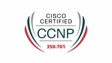 Cisco Certification 350-701 Practice Exams