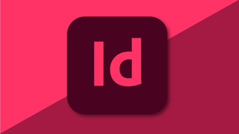 Adobe InDesign CC Komplettkurs: InDesign für Einsteiger