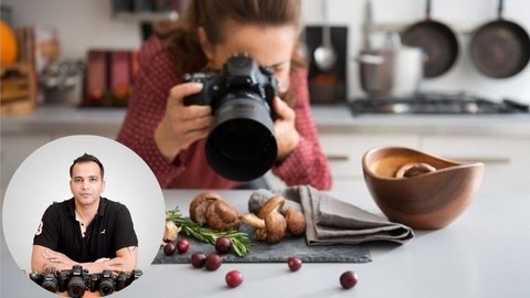 Food Photography for Beginners - Novice to Pro on a Budget