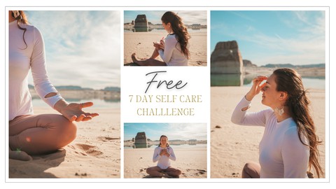 FREE 7 Day Self Care Challenge