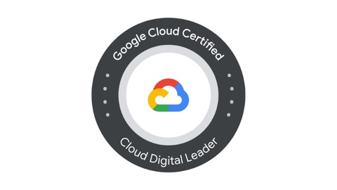 Google Cloud Digital Leader Practice Exams