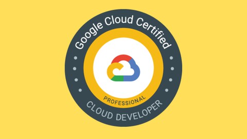 GPC Google Professional Cloud Developer Practice Exams