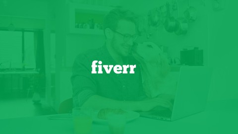 Fiverr Freelance 2022: Fiverr Selling For Complete Beginners