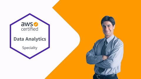 Exam Prep |AWS Certified Data Analytics– Specialty (DAS-C01)