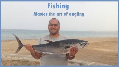 Fishing: Master the art of angling