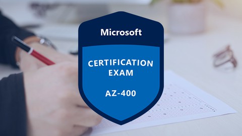 AZ-400: Microsoft Azure DevOps Solutions Practice Test