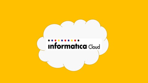 Learn Informatica Cloud - IICS