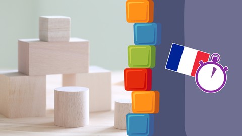 Building Structures in French - Structure 7 | French Grammar