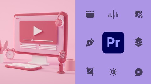 Adobe Premiere Pro CC Masterclass: Editare Video în Premiere