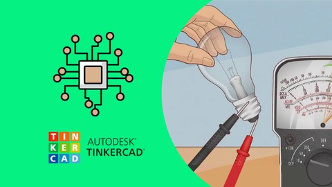 Electrónica Básica para proyectos de Arduino y Tinkercad