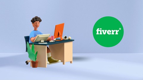 Freelancing 2022: Sell Fiverr Gigs in 15 days